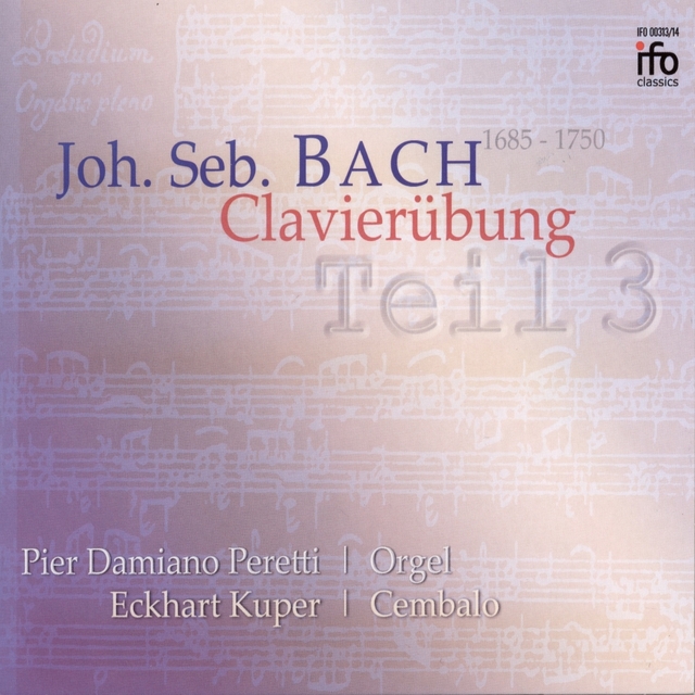 Couverture de Johann Sebastian Bach: Clavierübung Teil 3