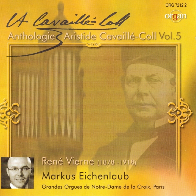 René Vierne: Anthologie Aristide Cavaillé-Coll, Vol. 5