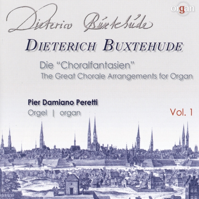 Buxtehude: Die Choralfantasien, Vol. 1