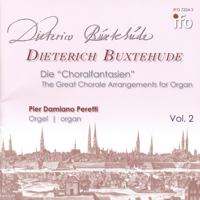 Dieterich Buxtehude: Die Choralfantasien, Vol. 2