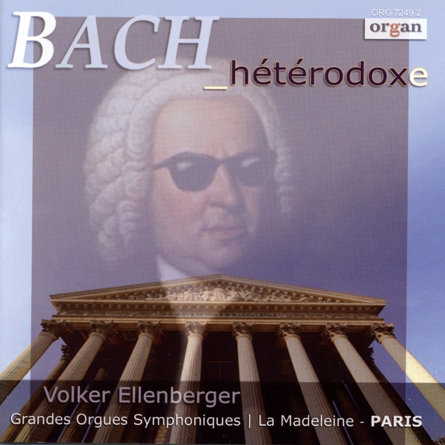 Couverture de J. S. Bach: Hétérodoxe