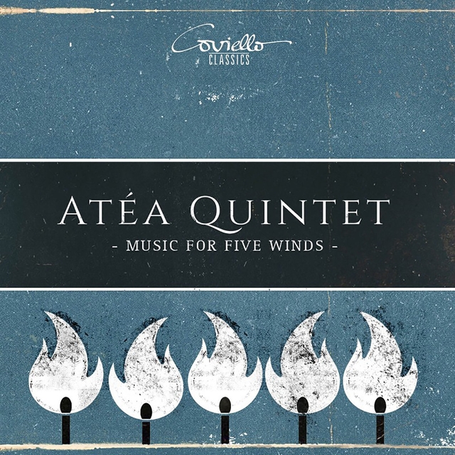 Atéa Quintet - Music for Five Winds