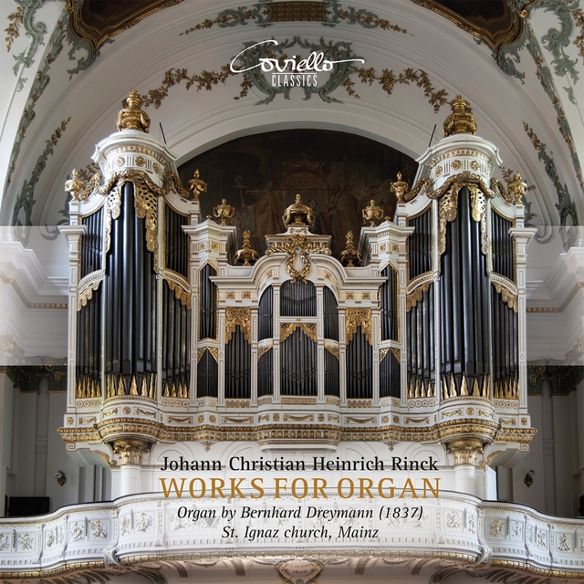 Couverture de Christian Heinrich Rinck: Works for Organ