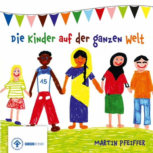 Die Kinder auf der ganzen Welt