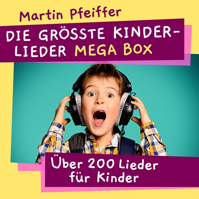 Die größte Kinderlieder Mega Box