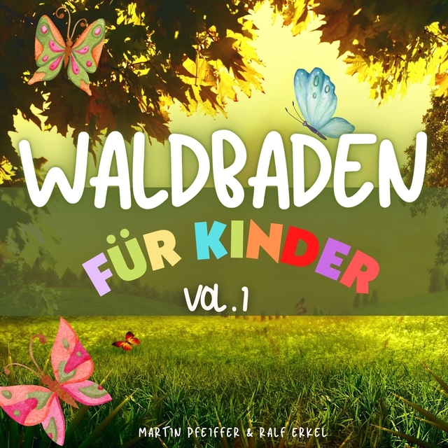 Waldbaden für Kinder