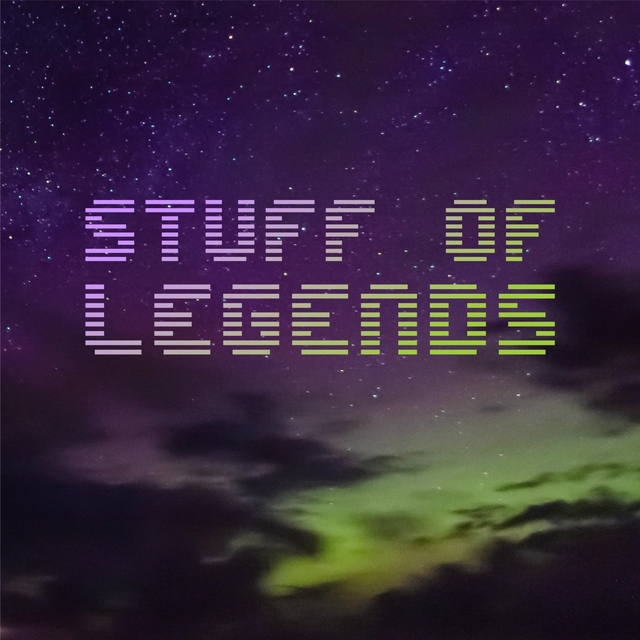 Stuff of Legends