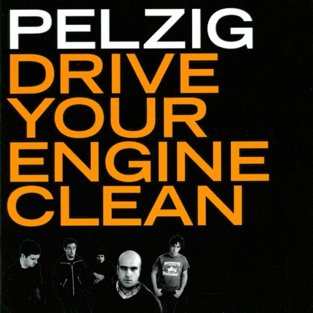 Couverture de Drive Your Engine Clean