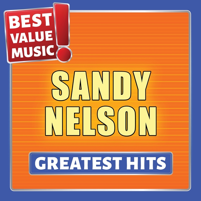 Sandy Nelson - Greatest Hits