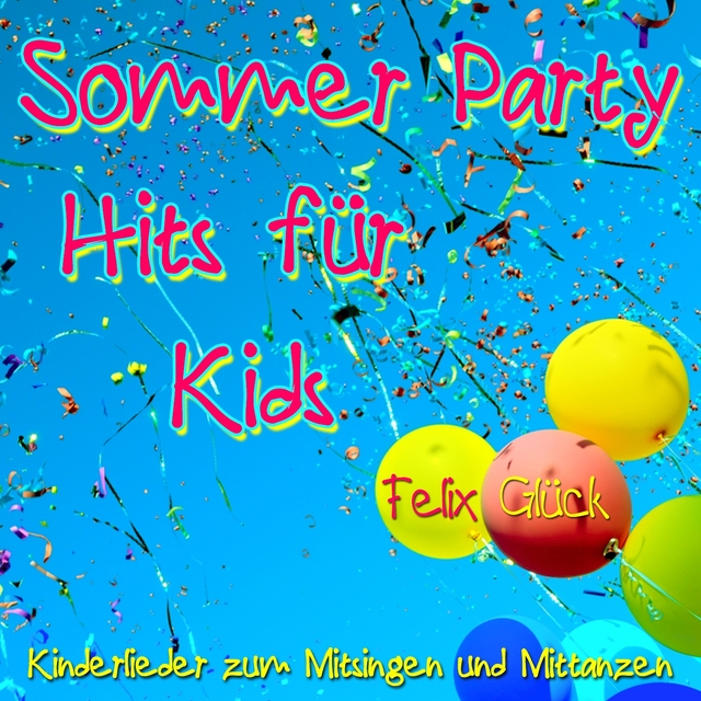 Sommer Party Hits für Kids