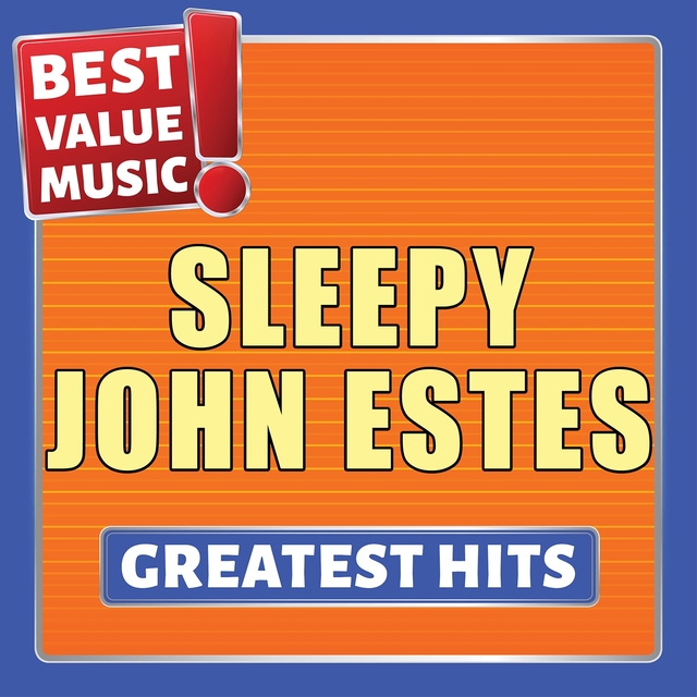 Sleepy John Estes - Greatest Hits