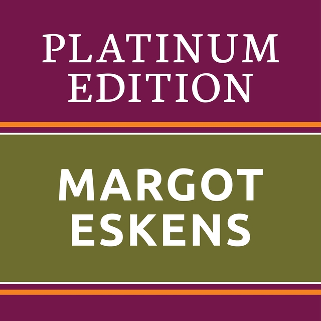 Margot Eskens - Platinum Edition