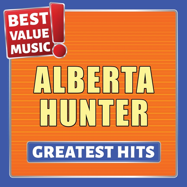 Alberta Hunter - Greatest Hits