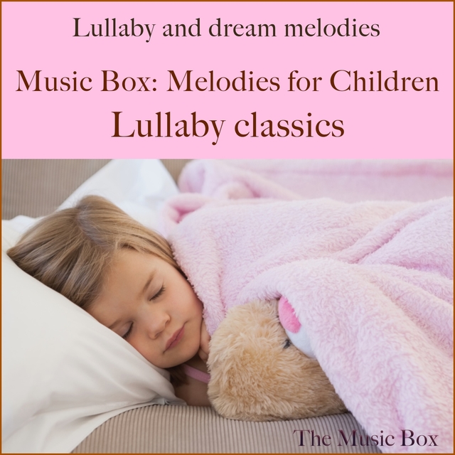 Couverture de Music box: Melodies for children - lullaby classics