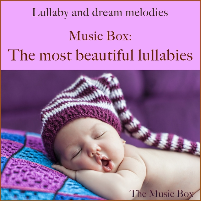 Couverture de Music box: The most beautiful lullabies