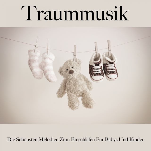 Traummusik: Die Schönsten Melodien Zum Einschlafen Für Babys Und Kinder: Piano Dreams - Die Beste Musik Zum Entspannen