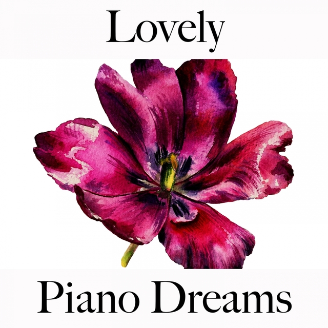 Lovely: Piano Dreams - A Melhor Música Para Momentos Sensuais A Dois