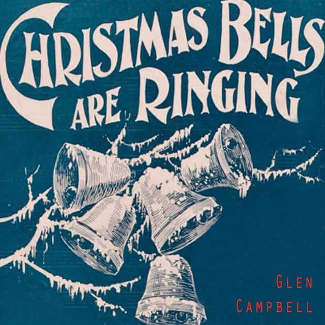 Christmas Bells Are Ringing