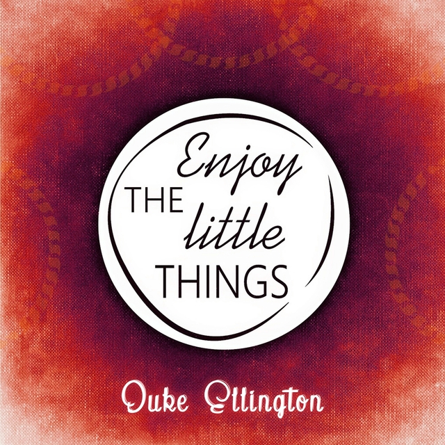 Couverture de Enjoy The Little Things