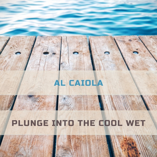 Plunge Into The Cool Wet