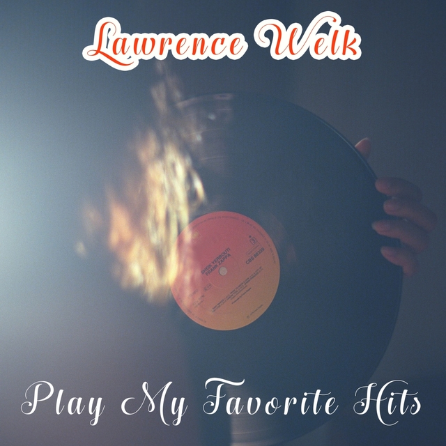 Play My Favorite Hits