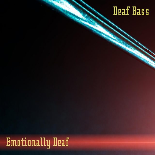 Deaf Bass