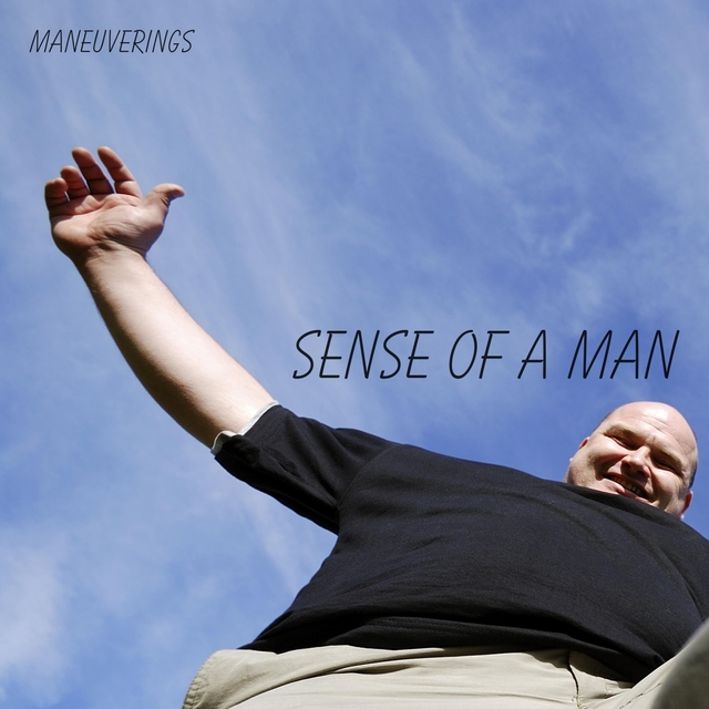 Sense Of A Man