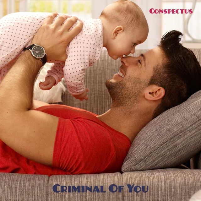 Couverture de Criminal Of You