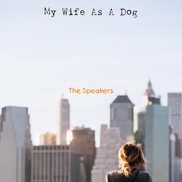 Couverture de My Wife As A Dog