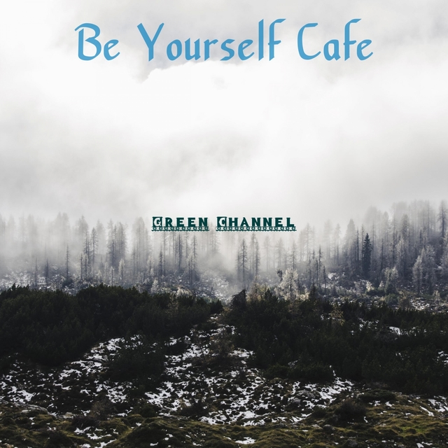 Couverture de Be Yourself Cafe