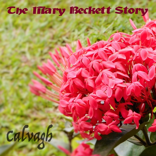 The Mary Beckett Story