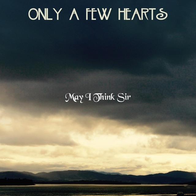 Couverture de Only A Few Hearts