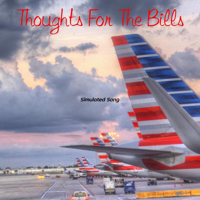 Couverture de Thoughts For The Bills