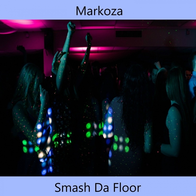 Smash Da Floor