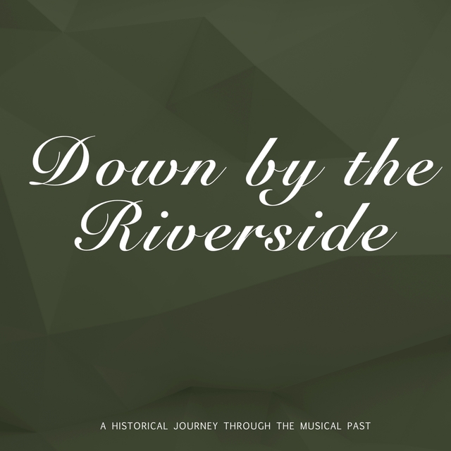Couverture de Down by the Riverside