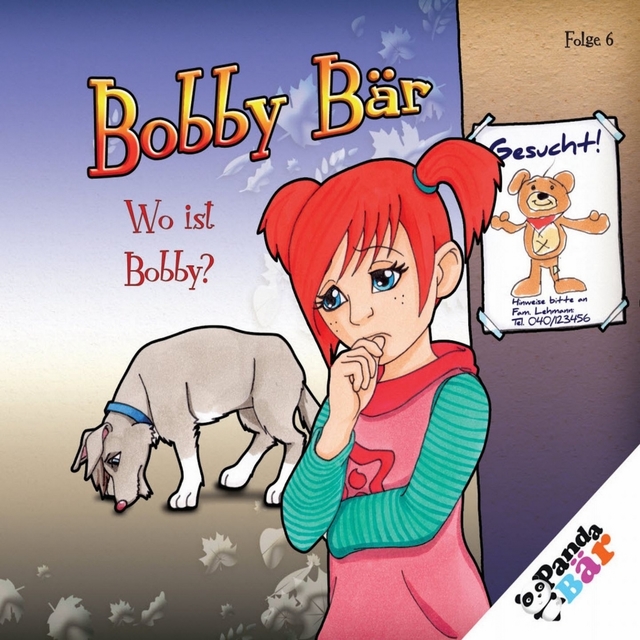 Wo ist Bobby Bär ? (Folge 6)