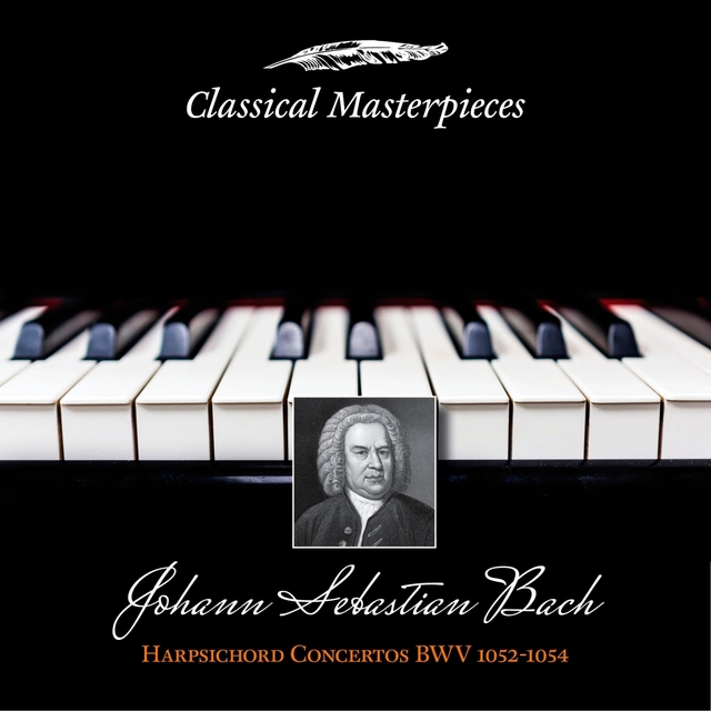 Couverture de Johann Sebastian Bach: Harpsichord Concertos BWV1052-1054