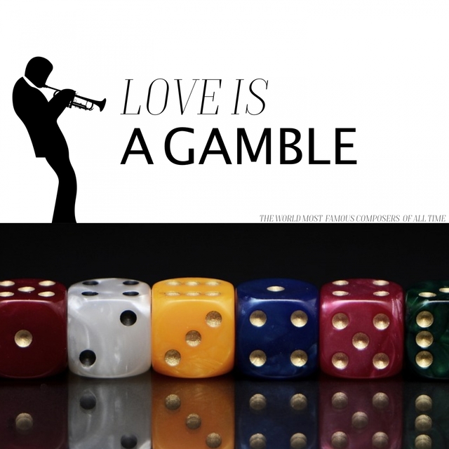 Couverture de Love Is a Gamble.