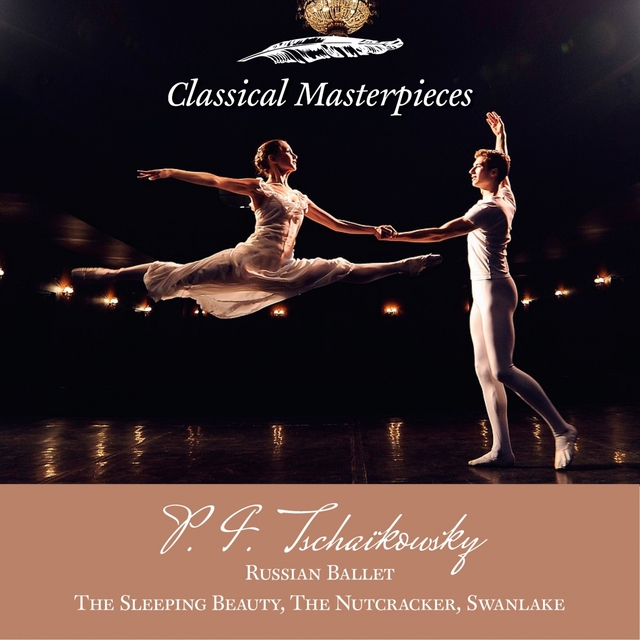P.I. Tschaikowsky: Russian Ballett: the Nutcracker, the Sleeping Beauty, Swanlake