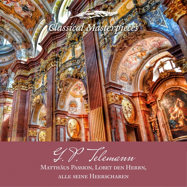 Couverture de G.P. Telemann: Matthäus Passion, Lobet den Herrn, alle seine Heerscharen