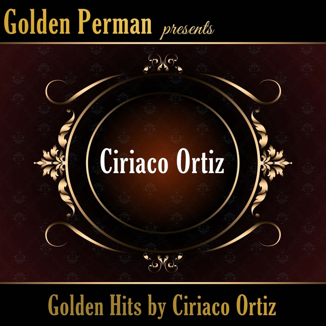 Couverture de Golden Hits by Ciriaco Ortiz