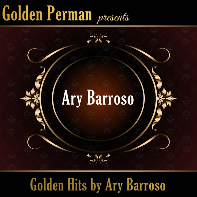 Couverture de Golden Hits by Ary Barroso
