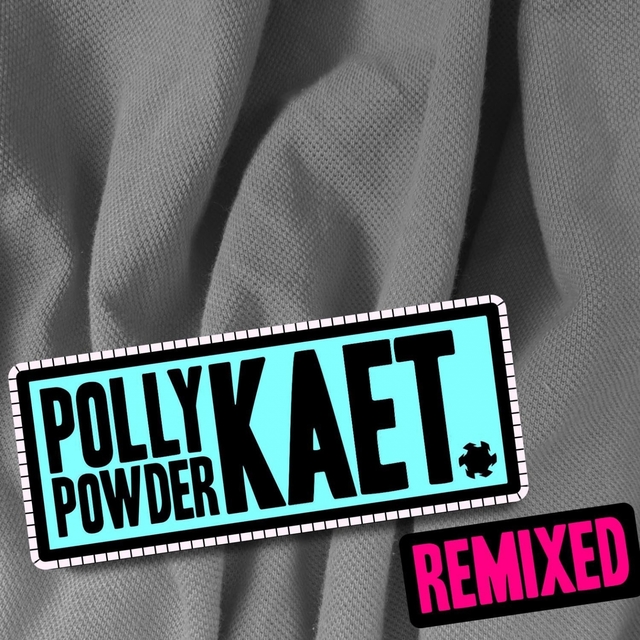 Kaet Remixed