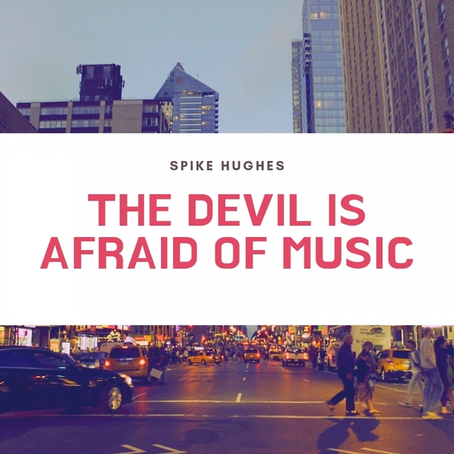 Couverture de The Devil Is Afraid of Music