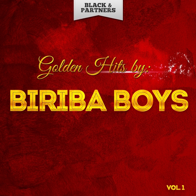 Golden Hits By Biriba Boys Vol 1