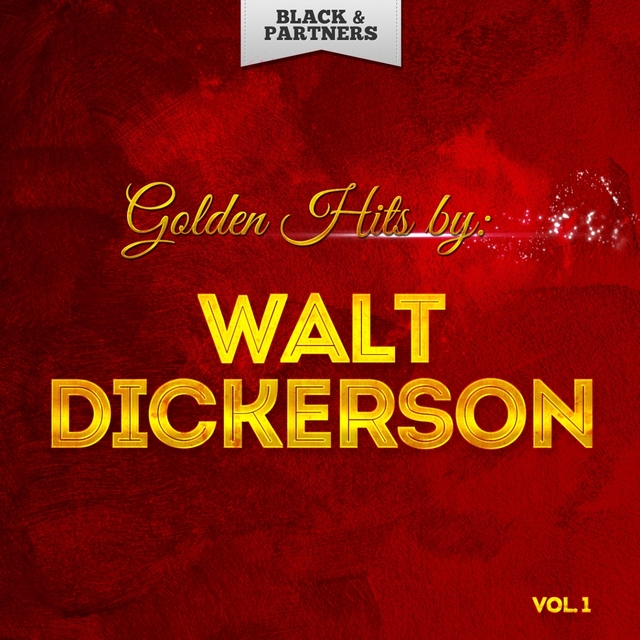 Couverture de Golden Hits By Walt Dickerson Vol 1