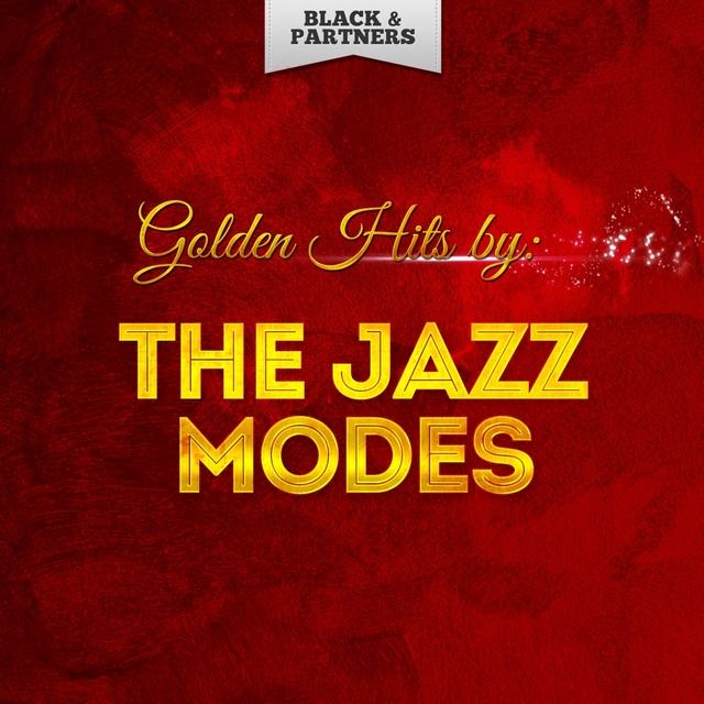 Couverture de Golden Hits By The Jazz Modes