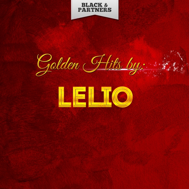 Couverture de Golden Hits By Lelio