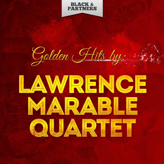 Couverture de Golden Hits By Lawrence Marable Quartet