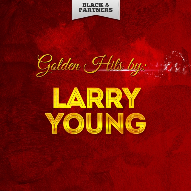 Couverture de Golden Hits By Larry Young
